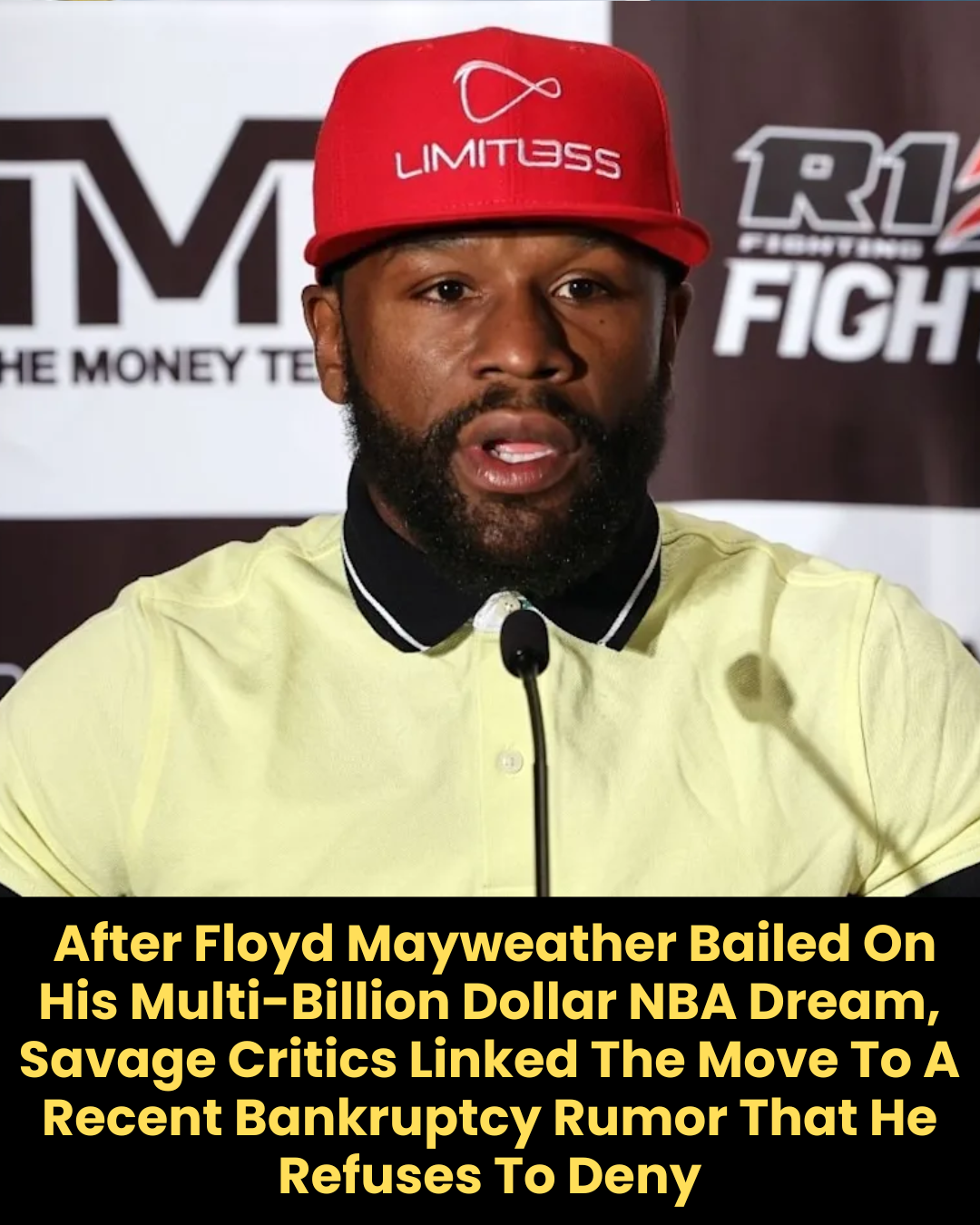 After Floyd Mayweather Bailed On His Multi-Billion Dollar NBA Dream, Savage Critics Linked The Move To A Recent Bankruptcy Rumor That He Refuses To Deny