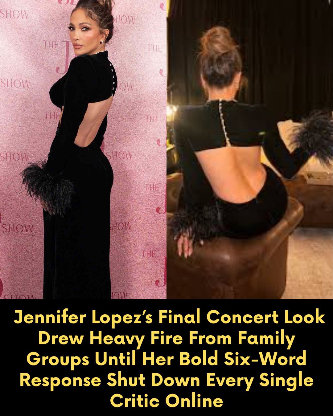 Jennifer Lopez’s Final Concert Look Drew Heavy Fire From Family Groups Until Her Bold Six-Word Response Shut Down Every Single Critic Online