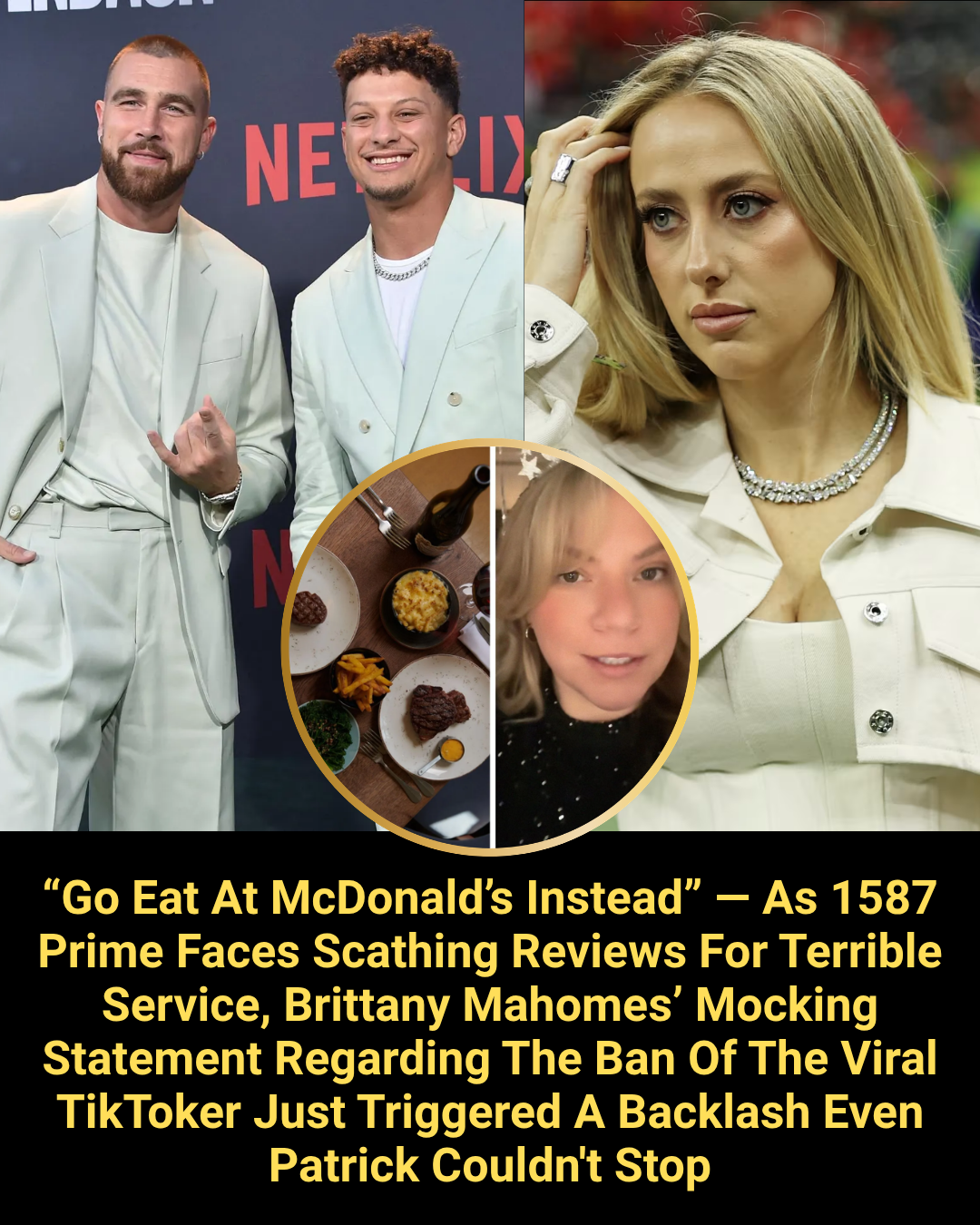 “Go Eat At McDonald’s Instead” — As 1587 Prime Faces Scathing Reviews For Terrible Service, Brittany Mahomes’ Mocking Statement Regarding The Ban Of The Viral TikToker Just Triggered A Backlash Even Patrick Couldn’t Stop
