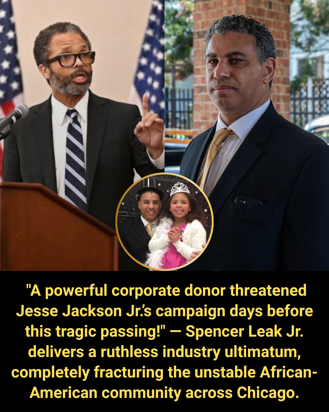 “A powerful corporate donor threatened Jesse Jackson Jr.’s campaign days before this tragic passing!” — Spencer Leak Jr. delivers a ruthless industry ultimatum, completely fracturing the unstable African-American community across Chicago.